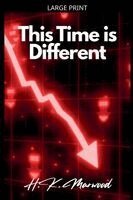 H K Marwood - This Time is Different, Häftad