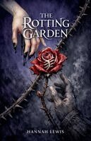 Hannah Lewis - Rotting Garden, Häftad