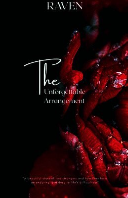 The Unforgettable Arrangement