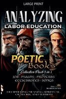 Bible Sermons - Analyzing Labor Education in Poetic Books, Häftad