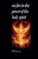 Riaan Engelbrecht - On Fire in the Power of the Holy Spirit, Häftad. Tillgänglighet: Lägg i varukorg