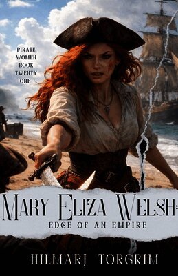 Hilmarj Torgrim - Mary Eliza Welsh, Häftad