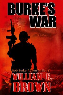 William F Brown - Burke's War, Häftad
