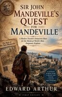 Edward Arthur - Sir John Mandeville's Quest for Mandeville, Häftad