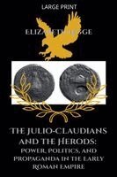 Elizabeth Legge - Julio-Claudians and the Herods, Häftad. Tillgänglighet: Lägg i varukorg