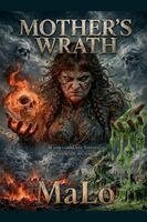 Malo - Mother's Wrath, Häftad. Tillgänglighet: Lägg i varukorg