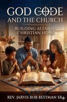 Jarvis B Bestman Sr - God Code and the Church, Häftad