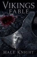 Hale Knight - Vikings Fable, Häftad