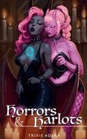 Trixie Adara - Horrors & Harlots, Häftad. Tillgänglighet: Lägg i varukorg