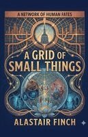 Alastair Finch - Grid of Small Things, Häftad
