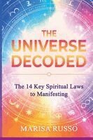 Marisa Russo - 14 Key Spiritual Laws to Manifesting - The Universe Decoded, Häftad. Tillgänglighet: Lägg i varukorg