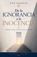 Neo Sannyas - De la ignorancia a la inocencia, Häftad