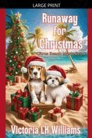 Victoria Lk Williams - Runaway for Christmas, Häftad