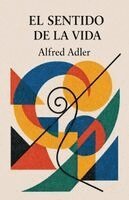 Alfred Adler - sentido de la vida, Häftad