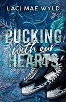 Laci Mae Wyld - Pucking With Our Hearts, Häftad