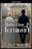 Abbey North - Abduction & Acrimony, Häftad