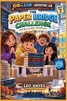 Leo Hayes - Paper Bridge Challenge, Häftad