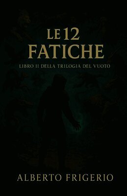 Le 12 Fatiche