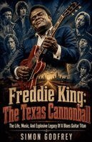 Simon Godfrey - Freddie King, Häftad. Tillgänglighet: Lägg i varukorg
