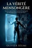 Olivier Seumi - vérité mensongère, Häftad. Tillgänglighet: Lägg i varukorg