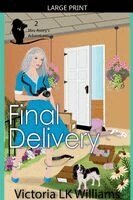 Victoria Lk Williams - Final Delivery, Häftad