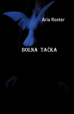 Rea Sartori, Aria Roster - Bolna tačka, Häftad