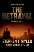 Stephen Myler - Betrayal, Häftad