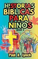 Paul Lynch - Historias Bíblicas para Niños, Häftad