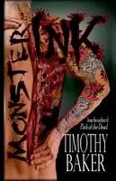 Timothy Baker - Monster Ink, Häftad. Tillgänglighet: Lägg i varukorg