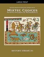 History Americas - Mixtec Codices, Painted Histories of Mesoamerica, Häftad. Tillgänglighet: Lägg i varukorg