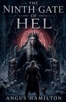Angus Hamilton - Ninth Gate Of Hel, Häftad