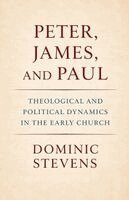 Dominic Stevens - Peter, James, and Paul, Häftad