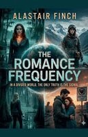 Alastair Finch - Romance Frequency, Häftad