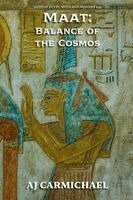 Aj Carmichael - Maat: Balance of the Cosmos, Häftad