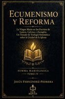 Jesus Fernandez-Pedrera Correa - Ecumenismo y Reforma, Häftad