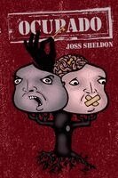 Joss Sheldon - Ocupado, Häftad