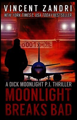 Vincent Zandri - Moonlight Breaks Bad, Häftad