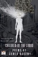 Ahmed Nabawy - Children of the Limbo, Häftad