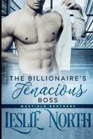 Leslie North - Billionaire's Tenacious Boss, Häftad