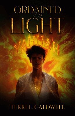 Terri L Caldwell - Ordained By Light, Häftad