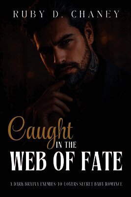 Caught In The Web Of Fate