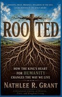 Nathlee R Grant - Rooted, Häftad