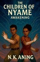 N K Aning - Children of Nyame, Häftad