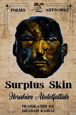 Ibrahim Abdelfattah - Surplus Skin, Häftad. Tillgänglighet: Lägg i varukorg
