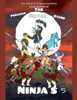 Edward Thompson - Attack of Financial Creatures Love Battle of The Precious Metal Stone Ninjas Part Five, Häftad