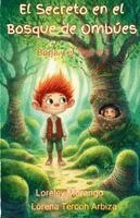 Lorena Tercon Arbiza - Secreto en el Bosque de Ombúes, Häftad