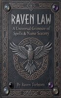 Raven Torbjorn - Raven Law A Universal Grimoire of Spells and Norse Sorcery, Häftad