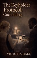 Victoria Hale - Keyholder Protocol. Cuckolding., Häftad