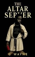 G Wayne - Altar Server, Häftad