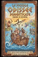 Karl Guthorm, Aino U Micciché, Augusto Chiarle - Le Piccole Odissee Dimenticate, Häftad